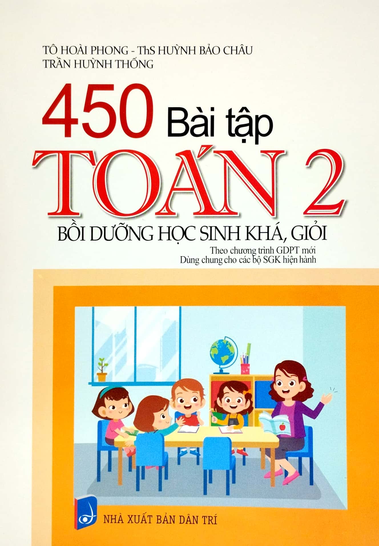 450 bài tập toán 2 - bồi dưỡng học sinh khá, giỏi (theo chương trình giáo dục phổ thông mới) - Ảnh 2