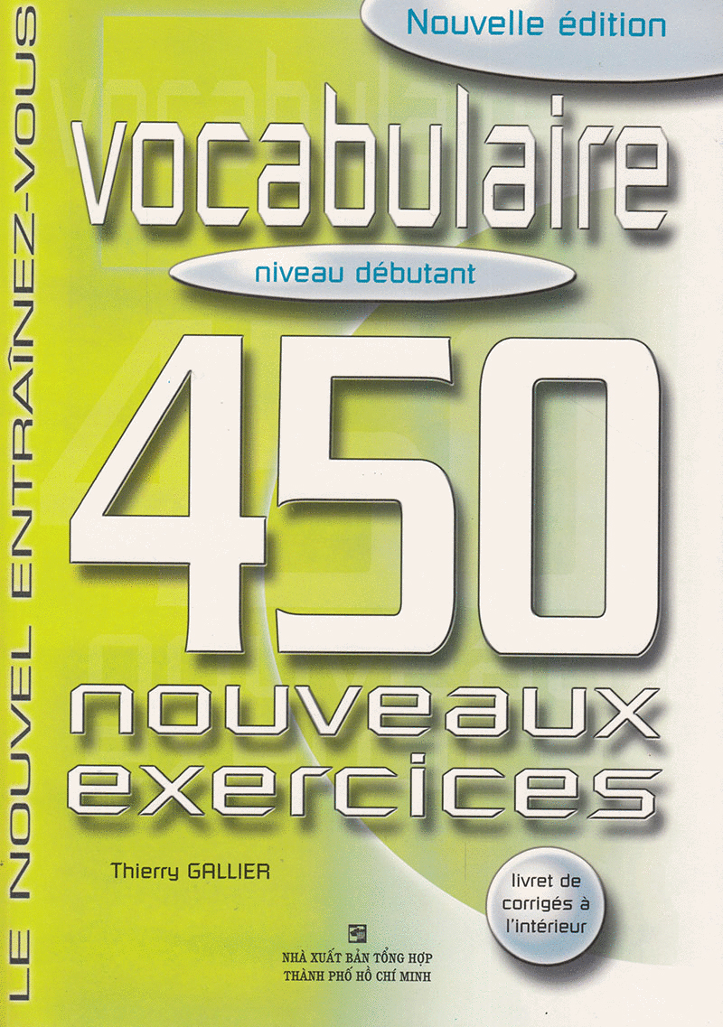 450 nouveaux exercices - vocabulaire niveau débutant - Ảnh 2