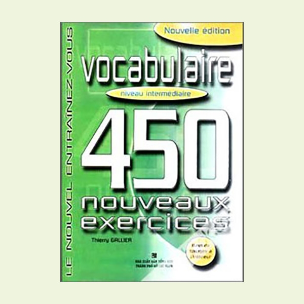 450 nouveaux exercices - vocabulaire niveau intermediare - Ảnh 2