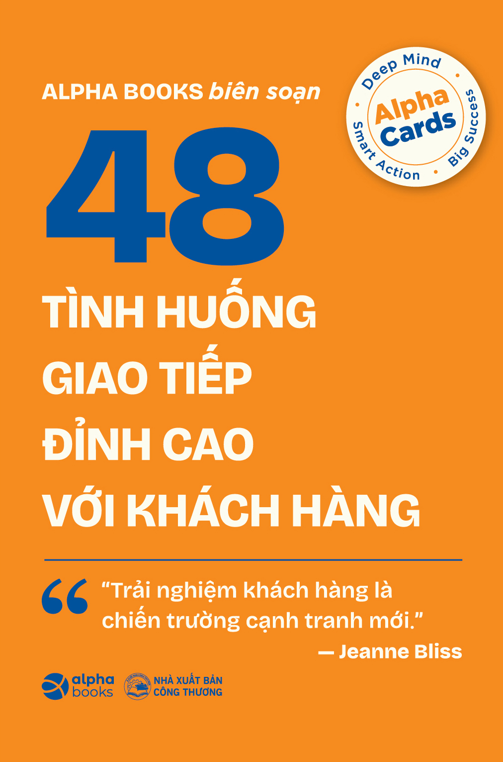 48 Tình Huống Giao Tiếp Đỉnh Cao Với Khách Hàng - Ảnh 2