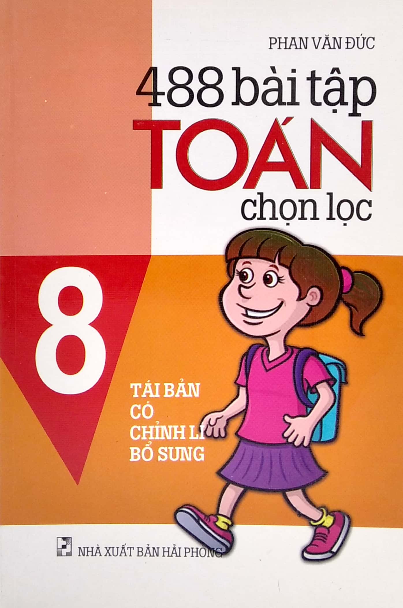 488 bài tập toán chọn lọc 8 - tái bản có chỉnh lí bổ sung - Ảnh 2