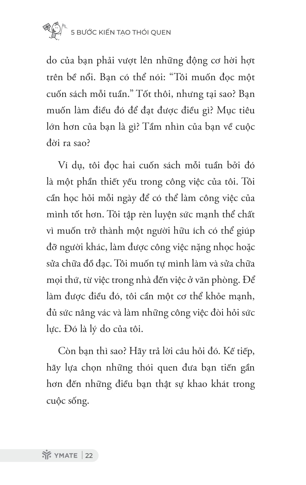 5 Bước Kiến Tạo Thói Quen - Công Thức Đơn Giản Cho Một Cuộc Sống Dễ Dàng - Ảnh 9