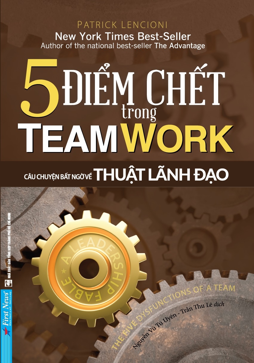 5 điểm chết trong teamwork (tái bản 2022) - Ảnh 2