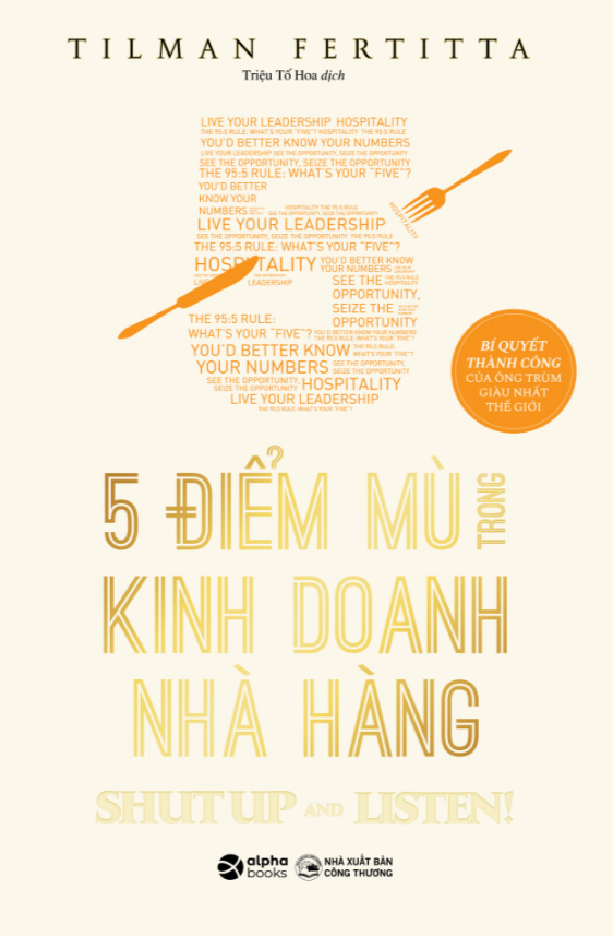 5 điểm mù trong kinh doanh nhà hàng - Ảnh 3