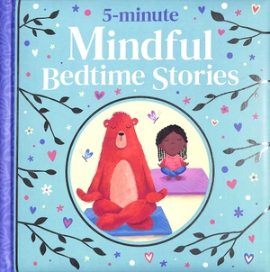 5-minute mindful bedtime stories - Ảnh 2
