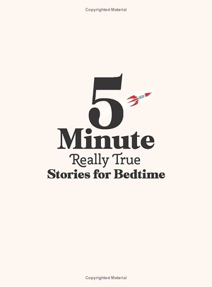 5-minute really true stories for bedtime - Ảnh 3