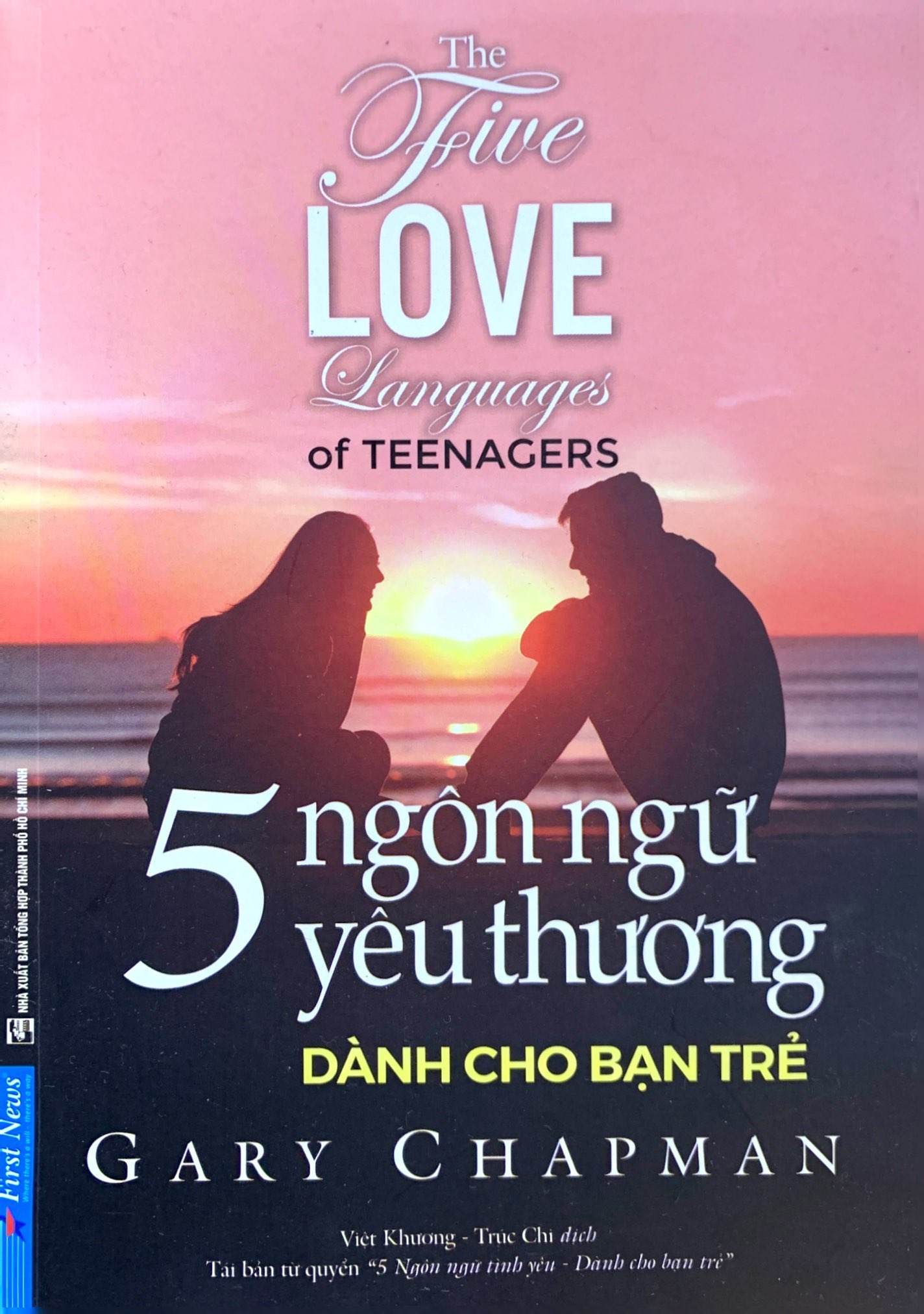 5 ngôn ngữ yêu thương dành cho bạn trẻ - the five love languages of teenagers - Ảnh 2