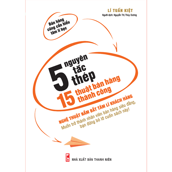 Bìa sách 5 nguyên tắc thép, 15 thuật bán hàng thành công