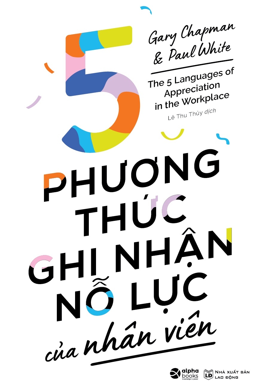 5 phương thức ghi nhận nỗ lực của nhân viên - Ảnh 2