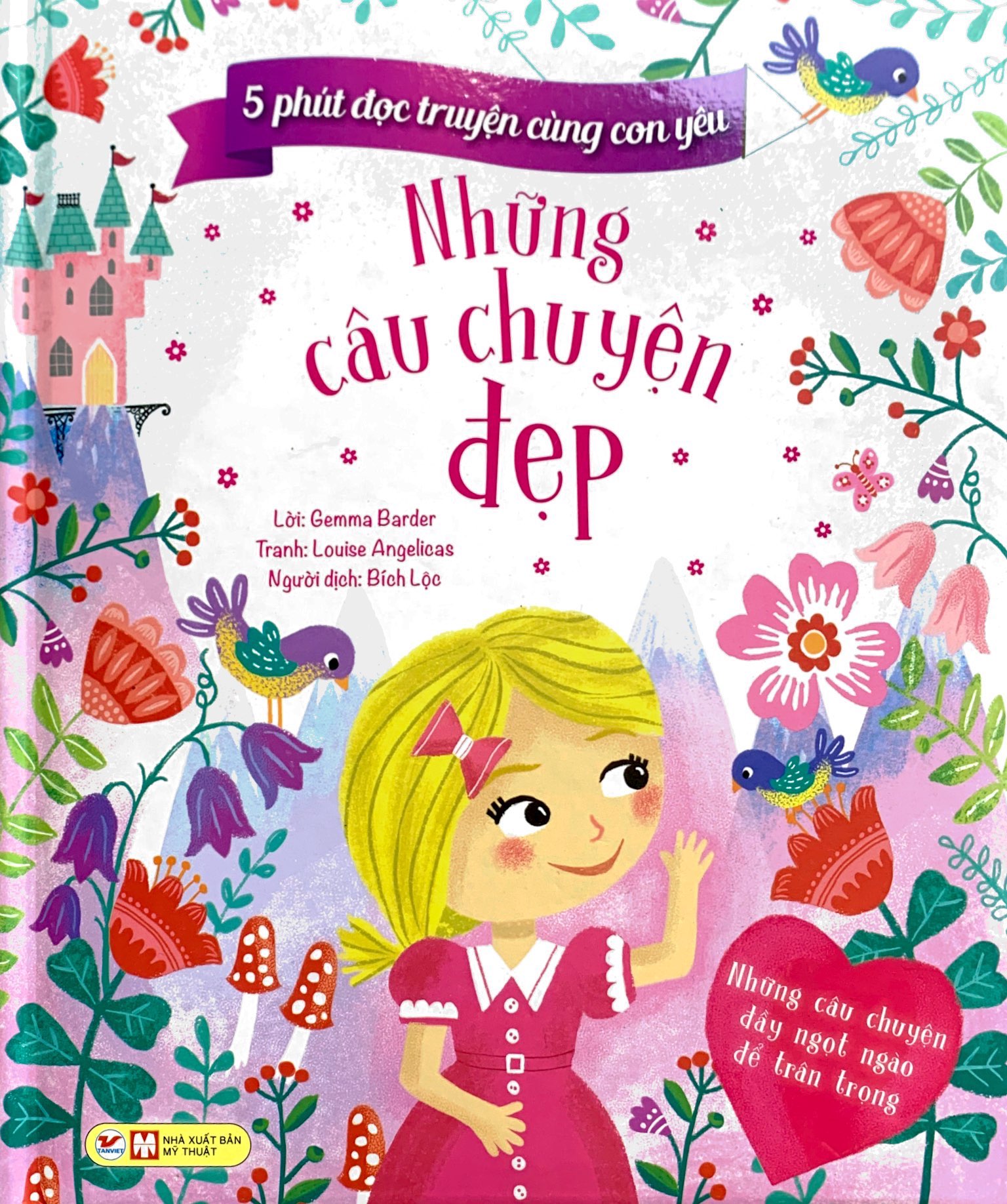 5 phút đọc truyện cùng con yêu - những câu chuyện đẹp - Ảnh 2