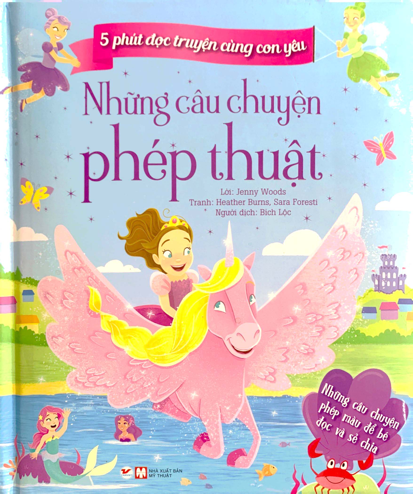 5 phút đọc truyện cùng con yêu - những câu chuyện phép thuật - Ảnh 2