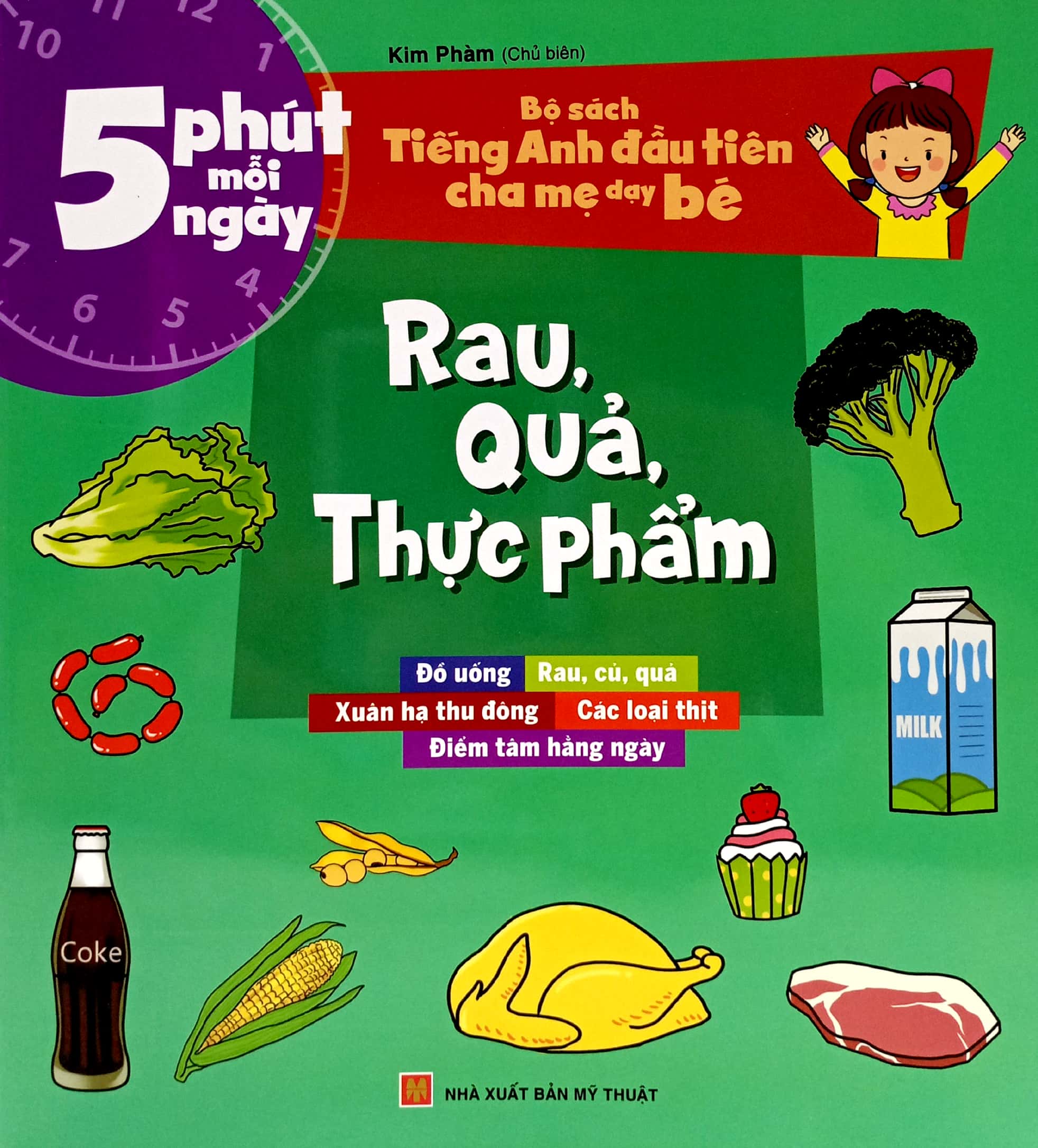 5 phút mỗi ngày - bộ sách tiếng anh đầu tiên cha mẹ dạy bé - rau, quả, thực phẩm - Ảnh 2