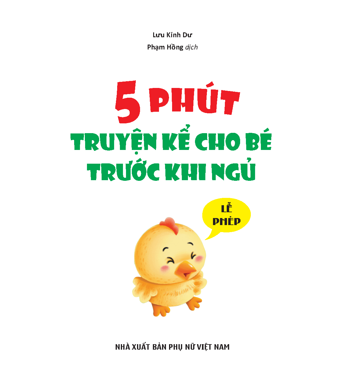 5 phút truyện kể cho bé rước khi ngủ - lễ phép (2022) - Ảnh 3
