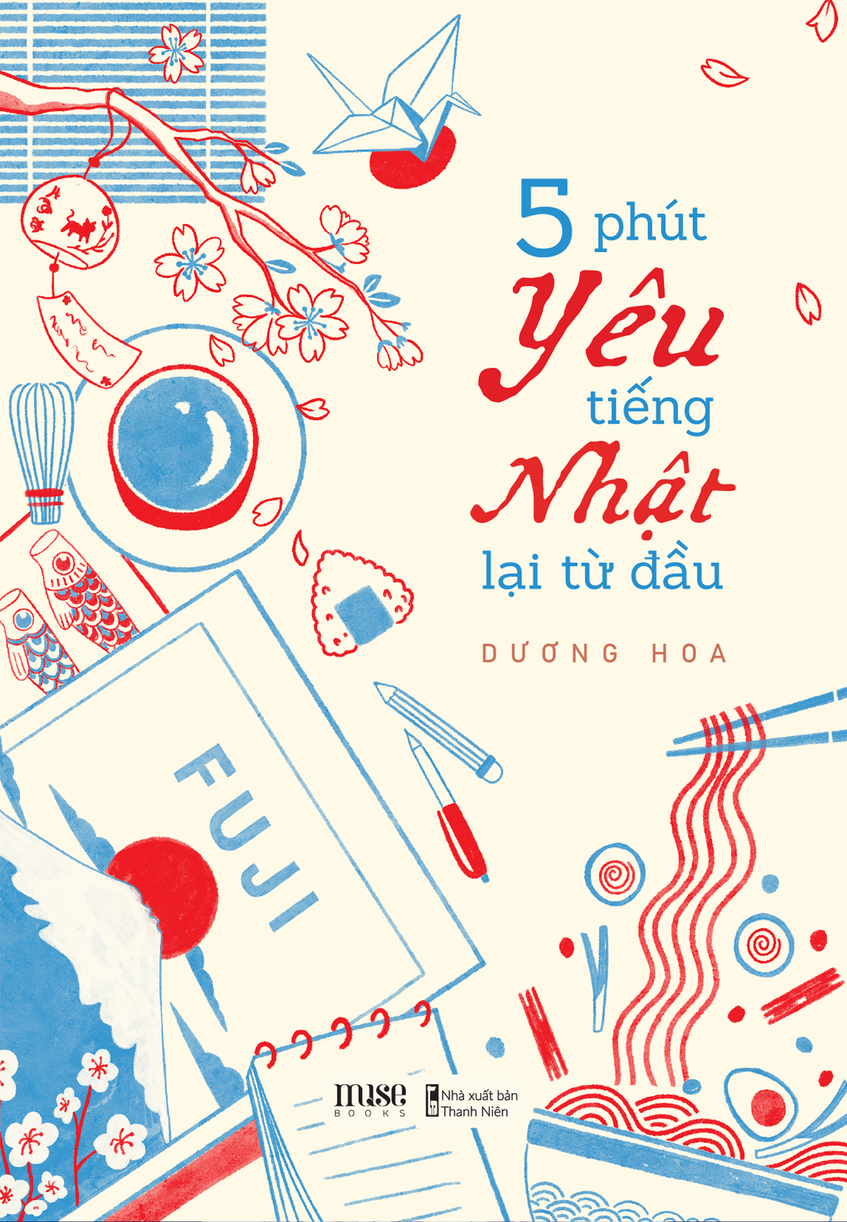 5 phút yêu tiếng nhật lại từ đầu - Ảnh 2