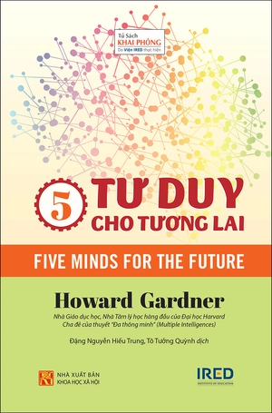 5 tư duy cho tương lai - five minds for the future - Ảnh 2
