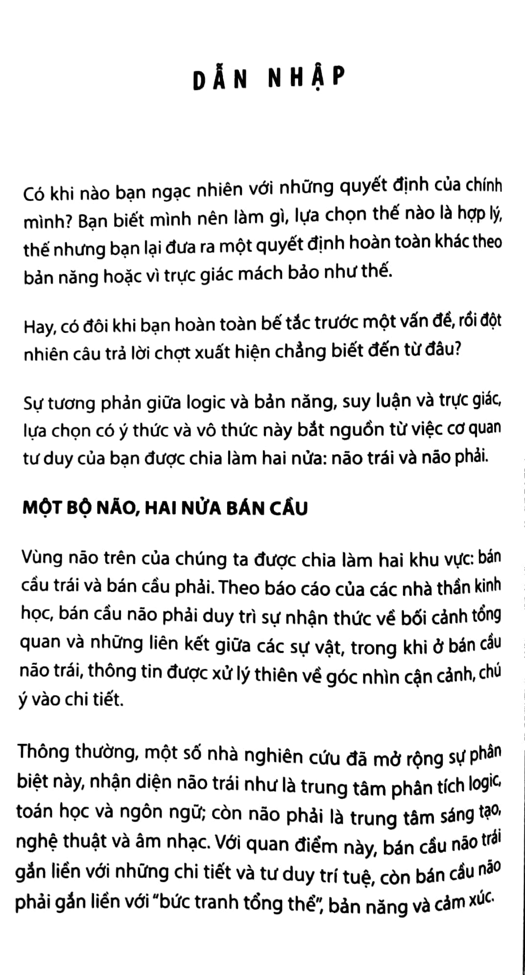 50 câu đố cân bằng não trái - não phải giúp bạn phát triển kĩ năng tư duy - Ảnh 2