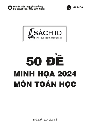 50 đề minh họa 2024 - môn toán học - Ảnh 3