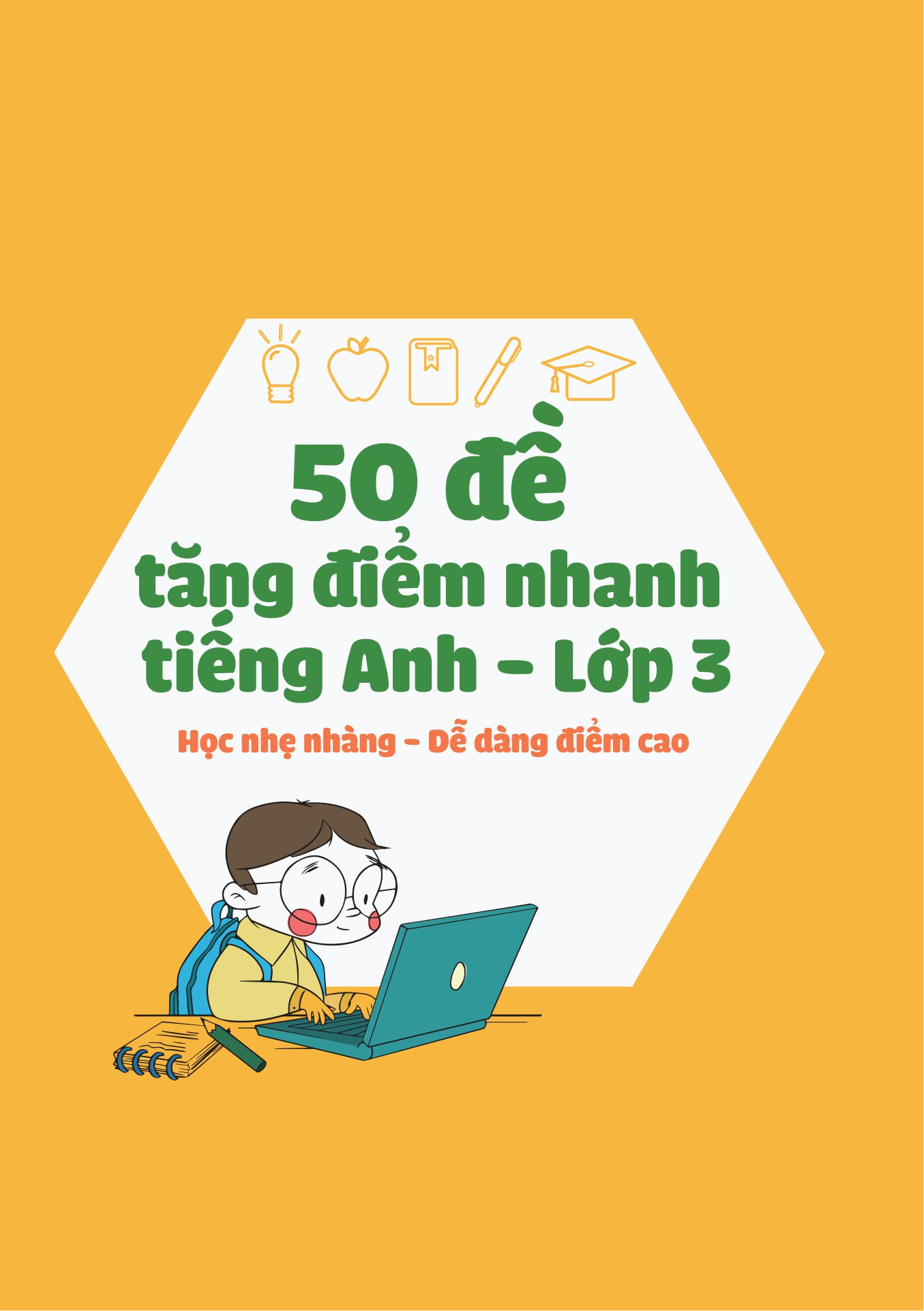 50 đề tăng điểm nhanh tiếng anh - lớp 3 - học nhẹ nhàng - dễ dàng điểm cao - Ảnh 2