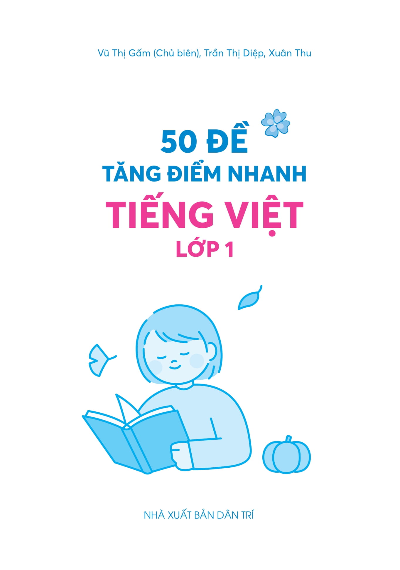 50 đề tăng điểm nhanh tiếng việt lớp 1 - Ảnh 4