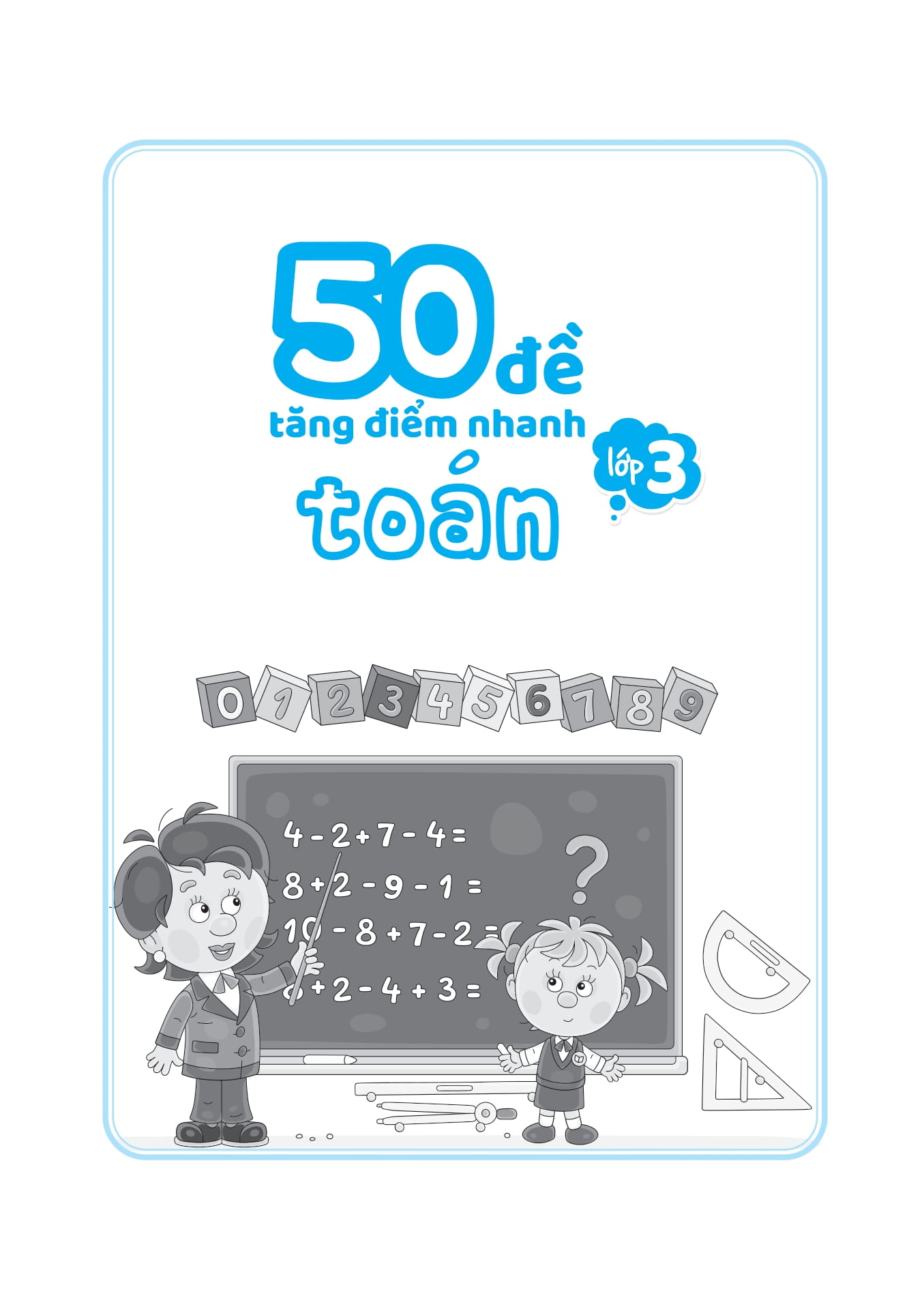 50 đề tăng điểm nhanh toán lớp 3 - Ảnh 2