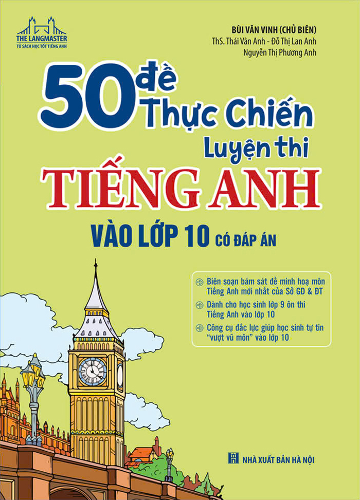 50 đề thực chiến luyện thi tiếng anh vào lớp 10 (có đáp án) - Ảnh 2