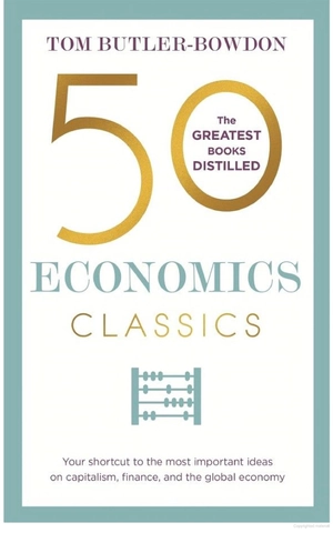 50 economics classics: revised edition - Ảnh 2