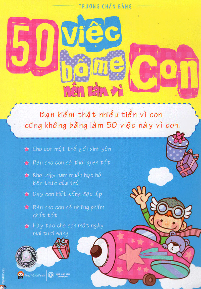 50 việc bố mẹ nên làm vì con (tái bản 2015) - Ảnh 2
