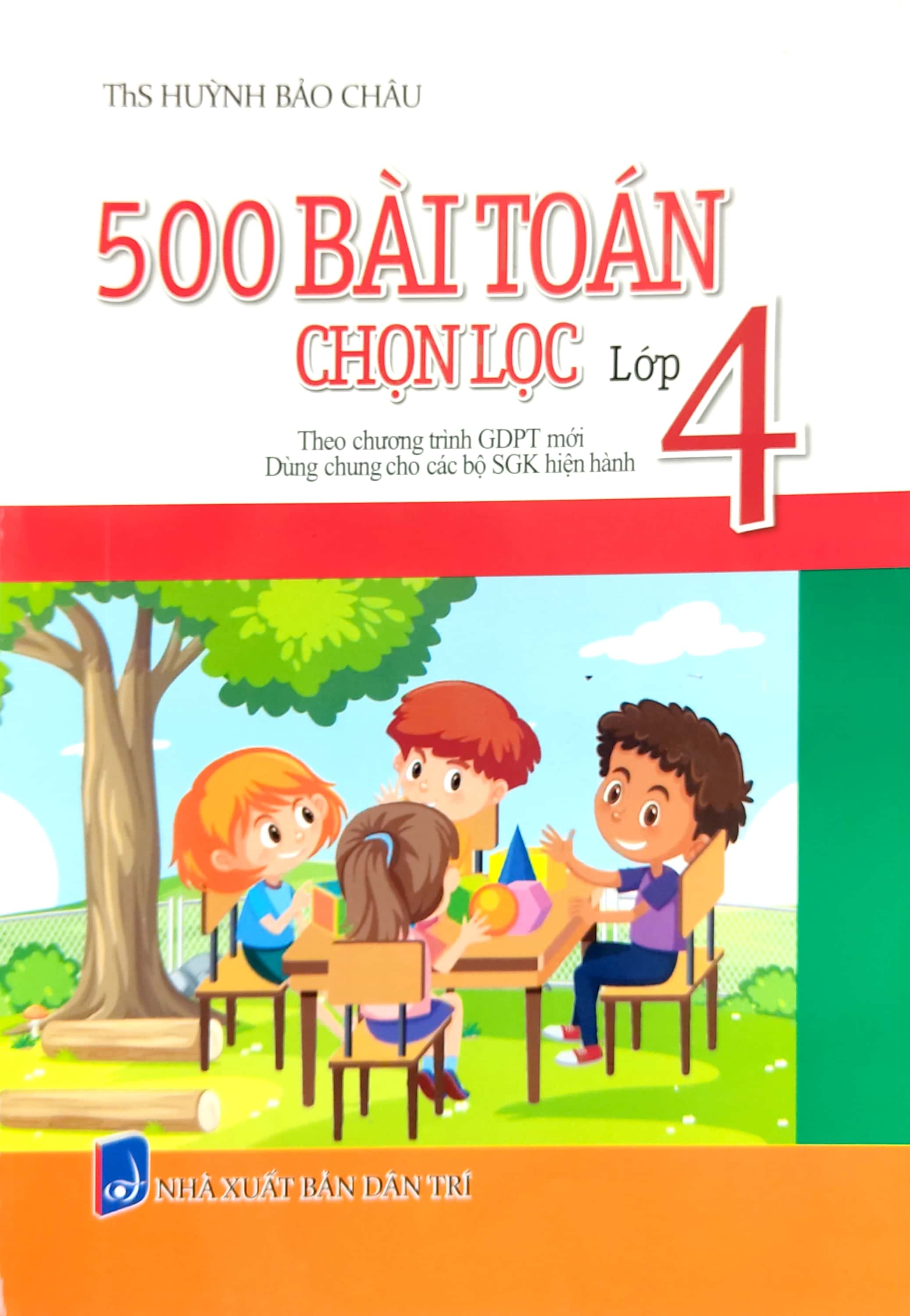 500 bài tập toán chọn lọc lớp 4 (theo chương trình giáo dục phổ thông mới) - Ảnh 2