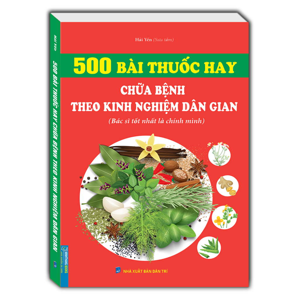 500 bài thuốc hay chữa bệnh theo kinh nghiệm dân gian (tái bản 2023) - Ảnh 2