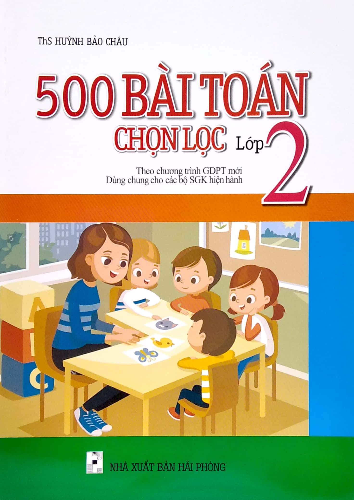 500 bài toán chọn lọc lớp 2 (theo chương trình giáo dục phổ thông mới) - Ảnh 2