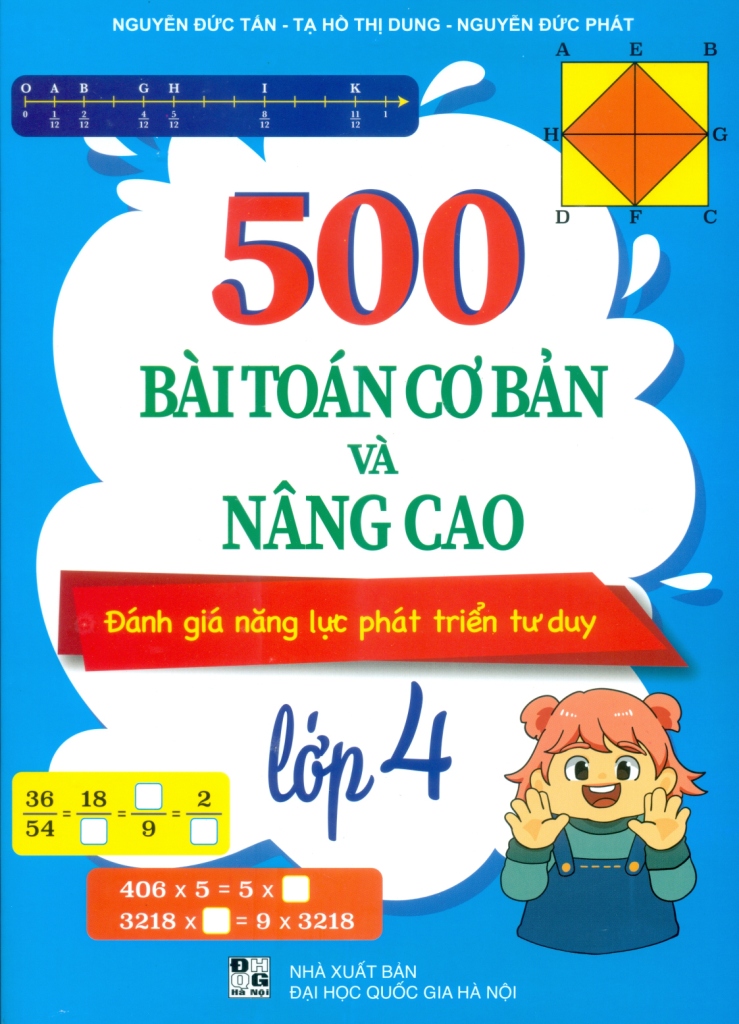 500 bài toán cơ bản và nâng cao đánh giá năng lực phát triển tư duy lớp 4 - Ảnh 2
