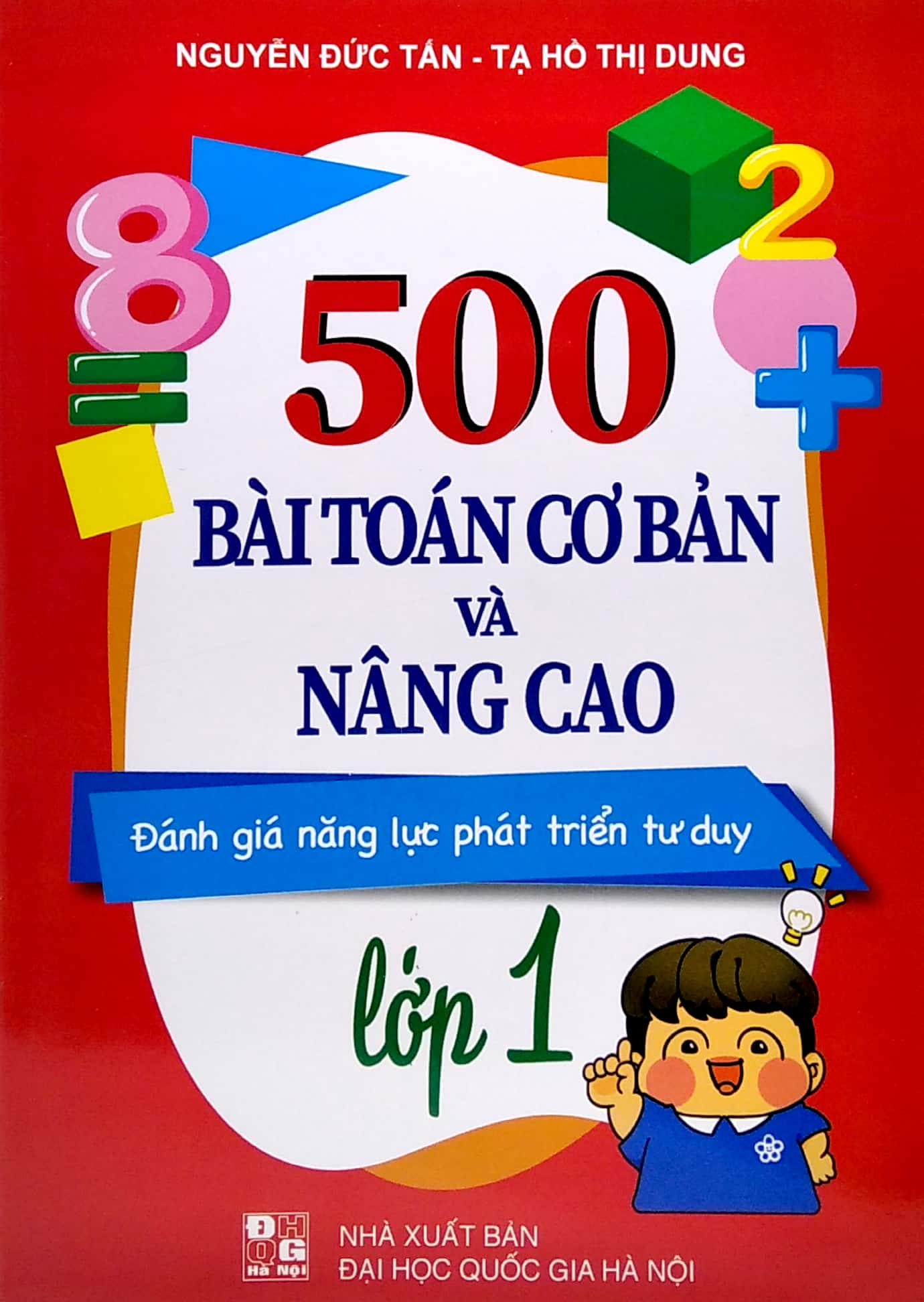 500 bài toán cơ bản và nâng cao lớp 1 - đánh giá năng lực phát triển tư duy - Ảnh 2