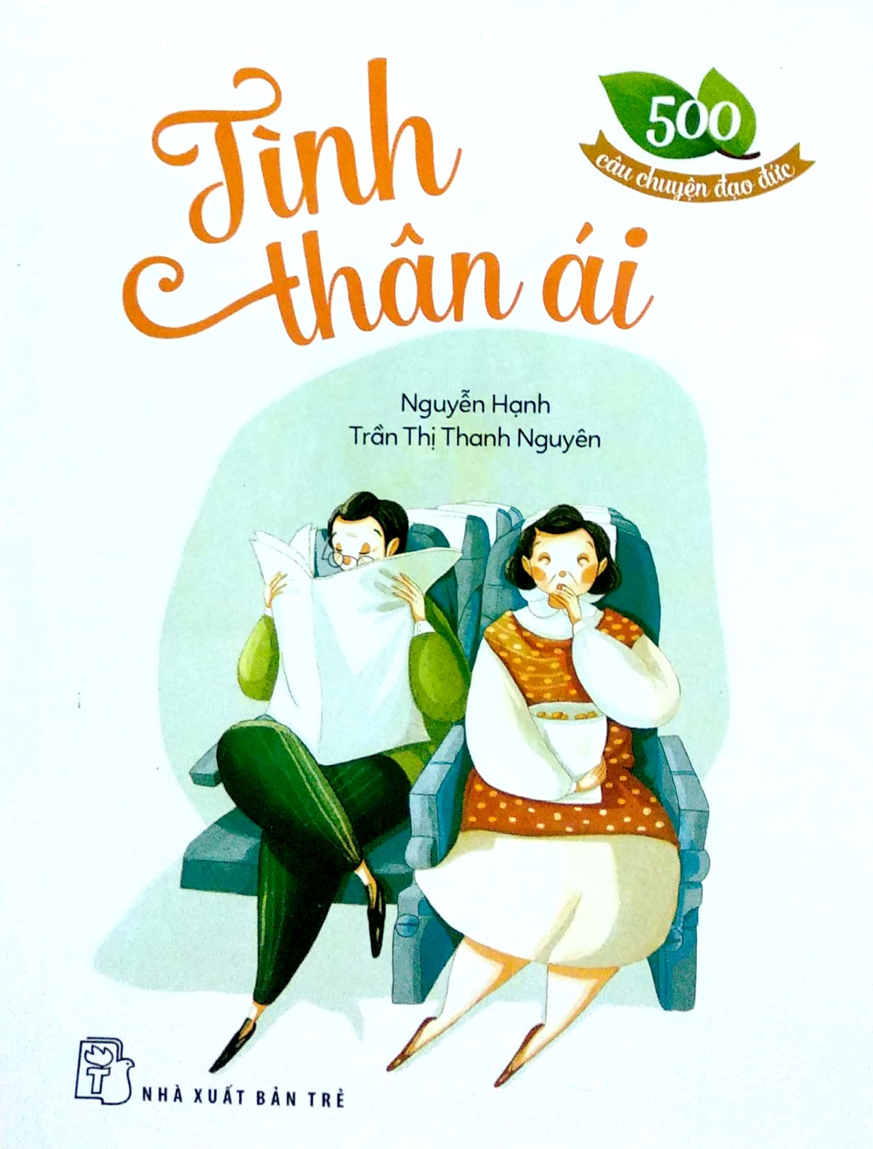 500 câu chuyện đạo đức - tình thân ái