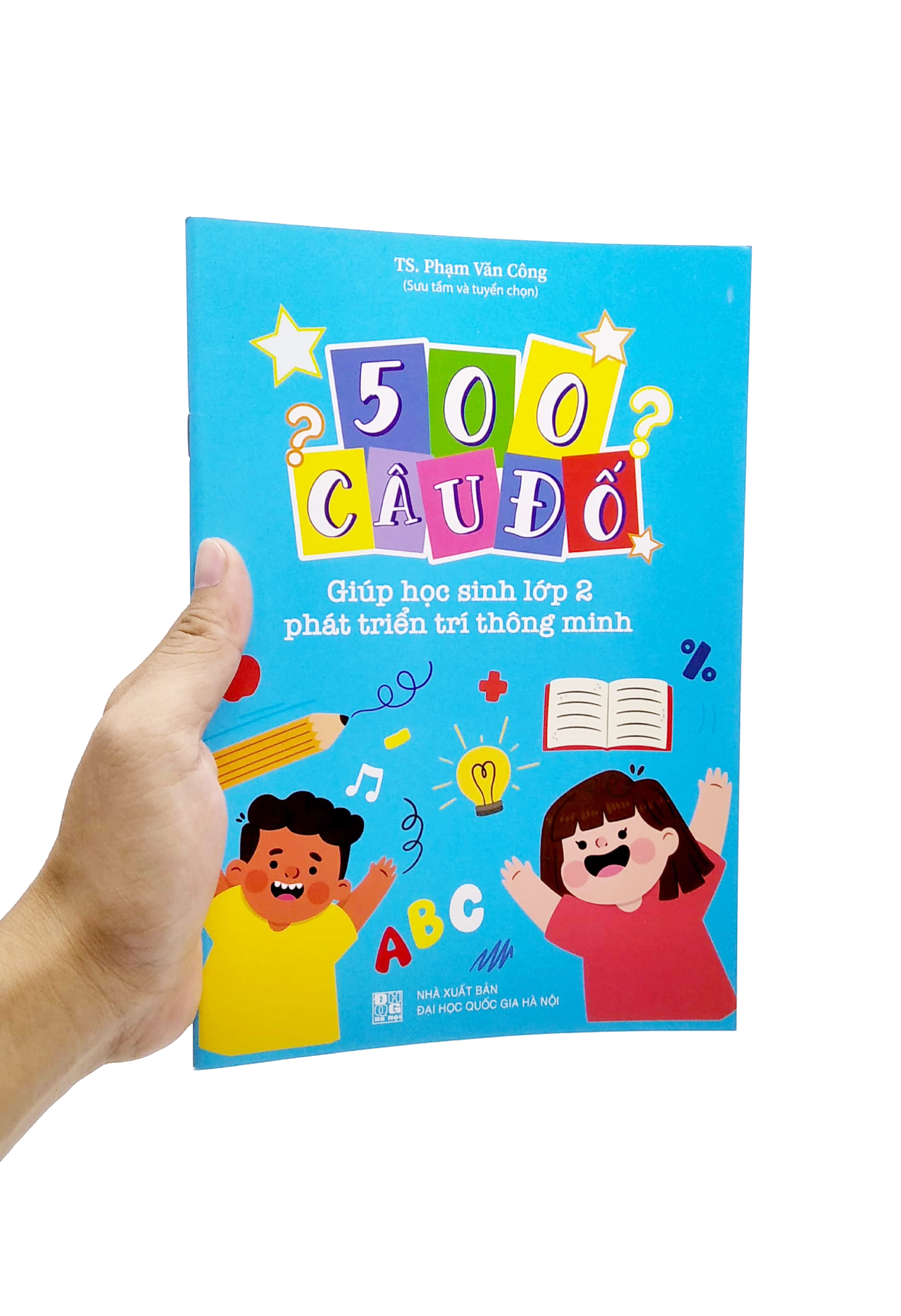 500 câu đố - giúp học sinh lớp 2 phát triển trí thông minh - Ảnh 7