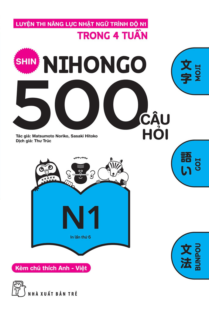 500 câu hỏi luyện thi năng lực nhật ngữ - trình độ n1 (tái bản 2023) - Ảnh 2
