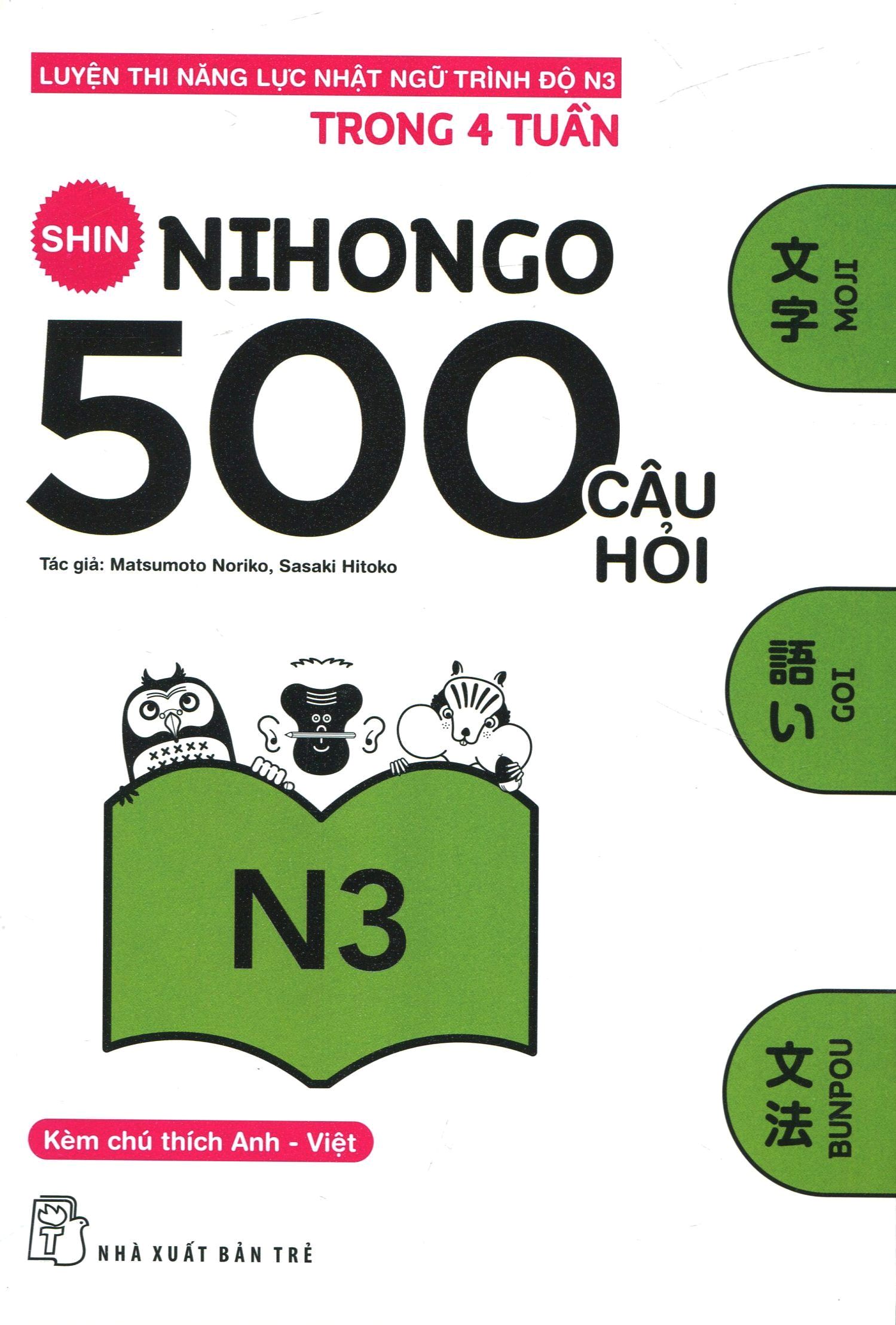 500 câu hỏi luyện thi năng lực nhật ngữ - trình độ n3 (tái bản 2020) - Ảnh 2
