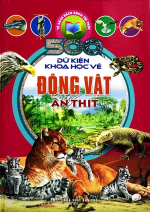 500 dữ kiện khoa học về động vật ăn thịt - Ảnh 2