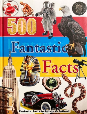 500 fantastic facts (hardcover) - Ảnh 2