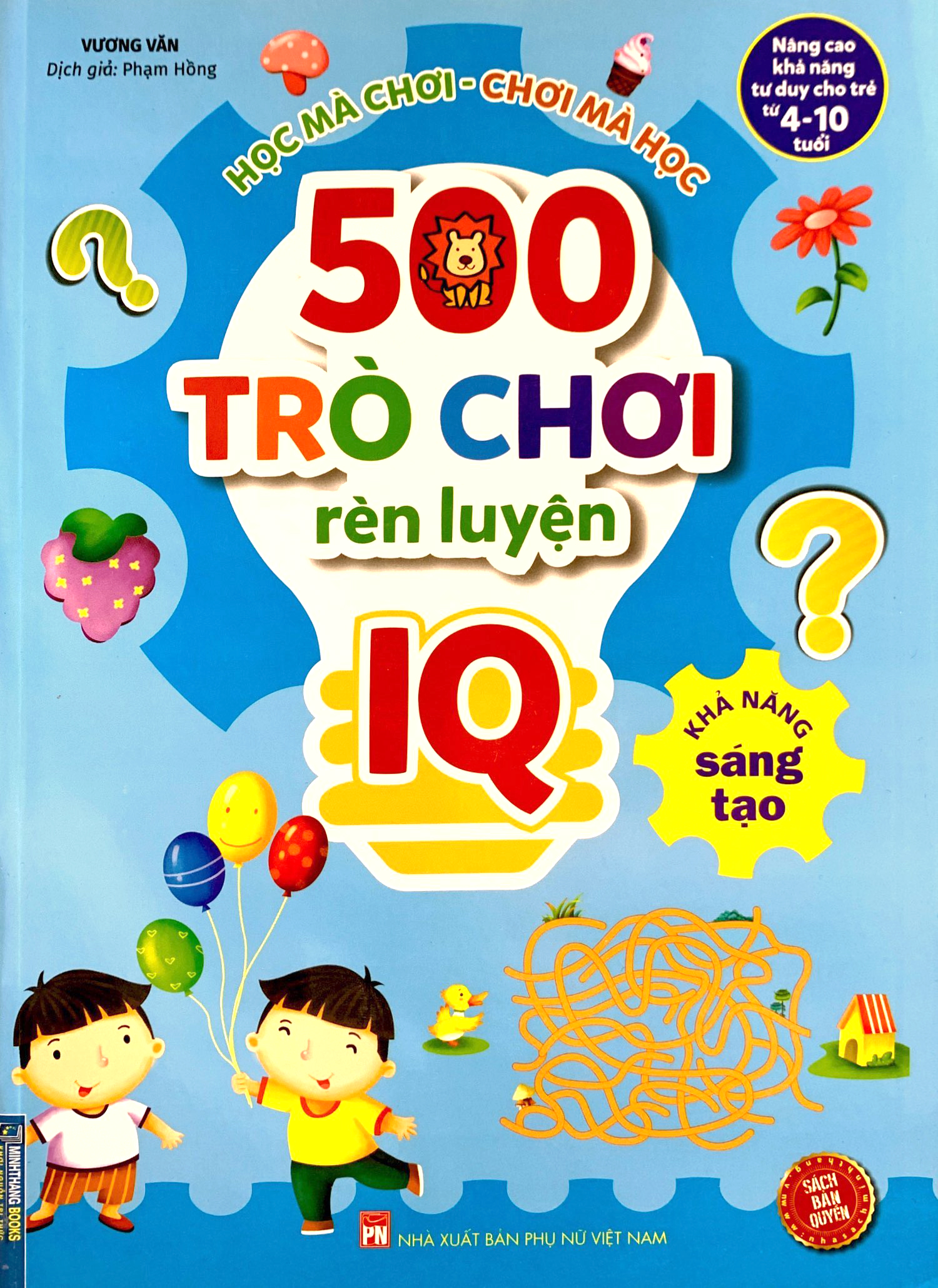 500 trò chơi rèn luyện iq (4-10 tuổi) - khả năng sáng tạo - Ảnh 2