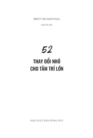 52 thay đổi nhỏ cho tâm trí lớn - Ảnh 3
