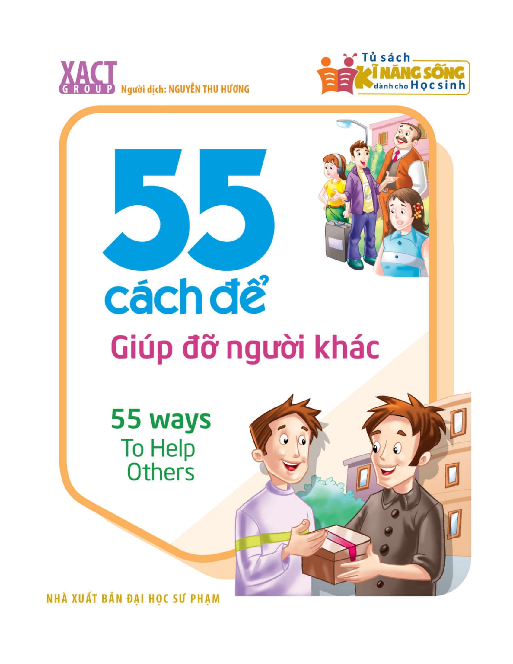 55 cách để giúp đỡ người khác - Ảnh 2