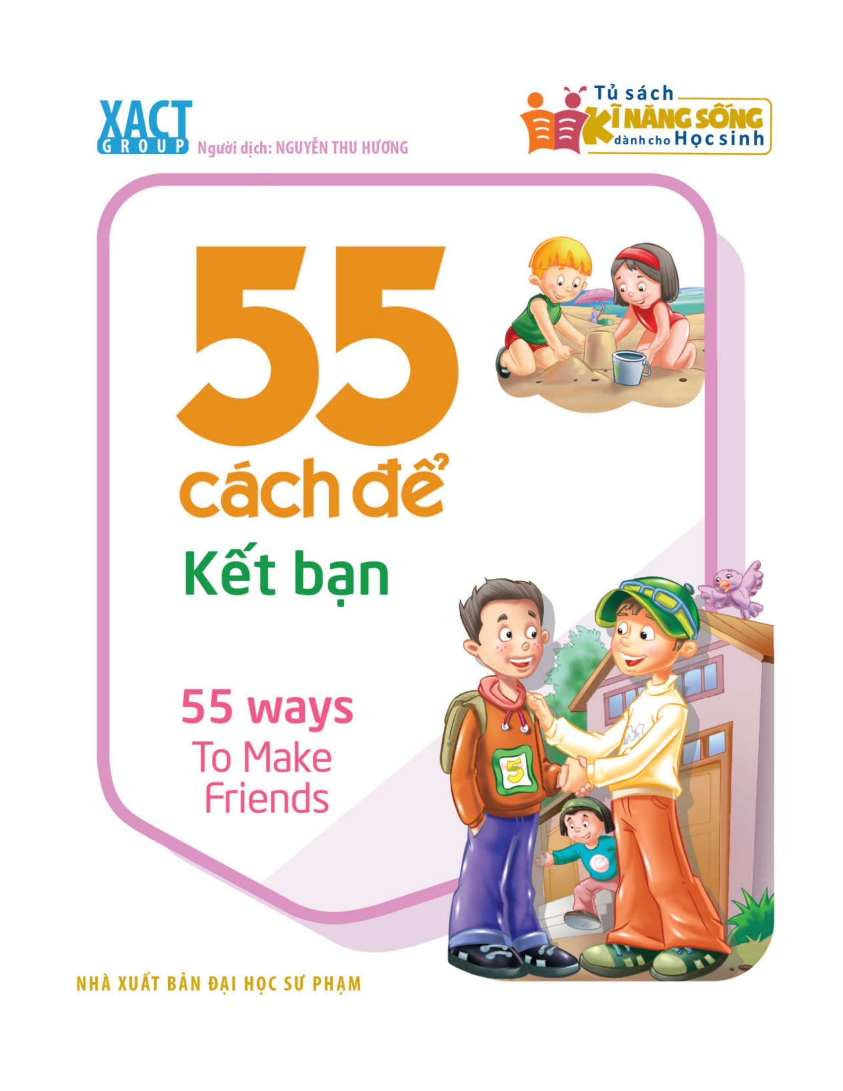 55 cách để kết bạn - Ảnh 2