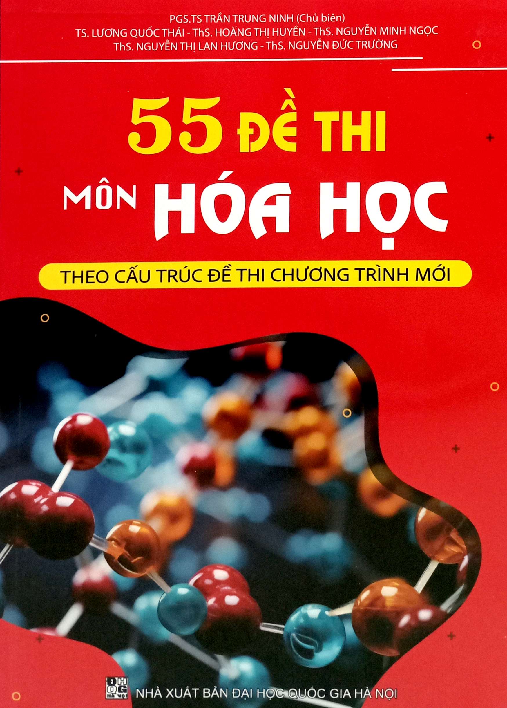 55 De Thi Mon Hoa Hoc (Theo Cau Truc De Thi Chuong Trinh Moi) - Ảnh 2