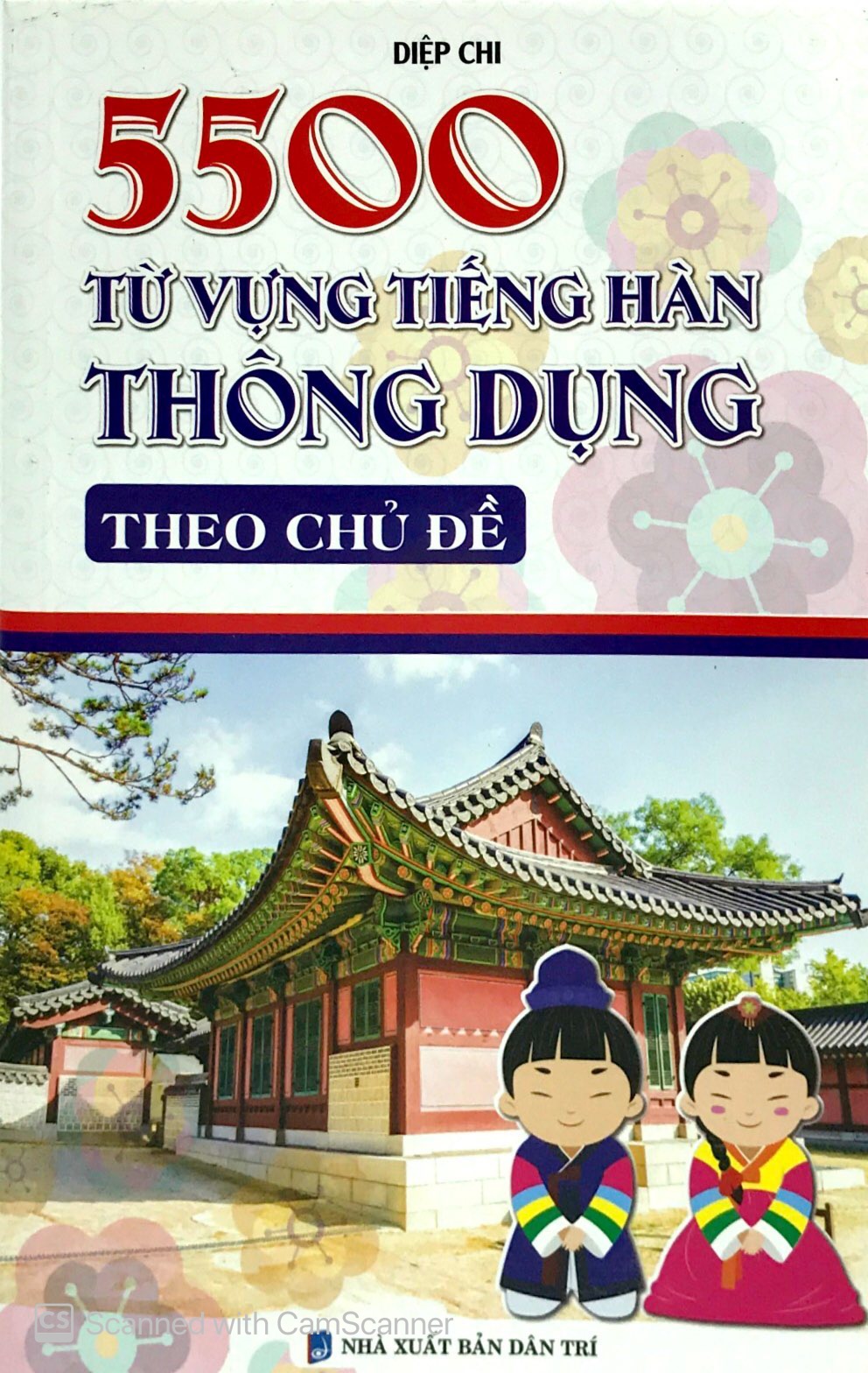 5500 từ vựng tiếng hàn thông dụng theo chủ đề - Ảnh 2
