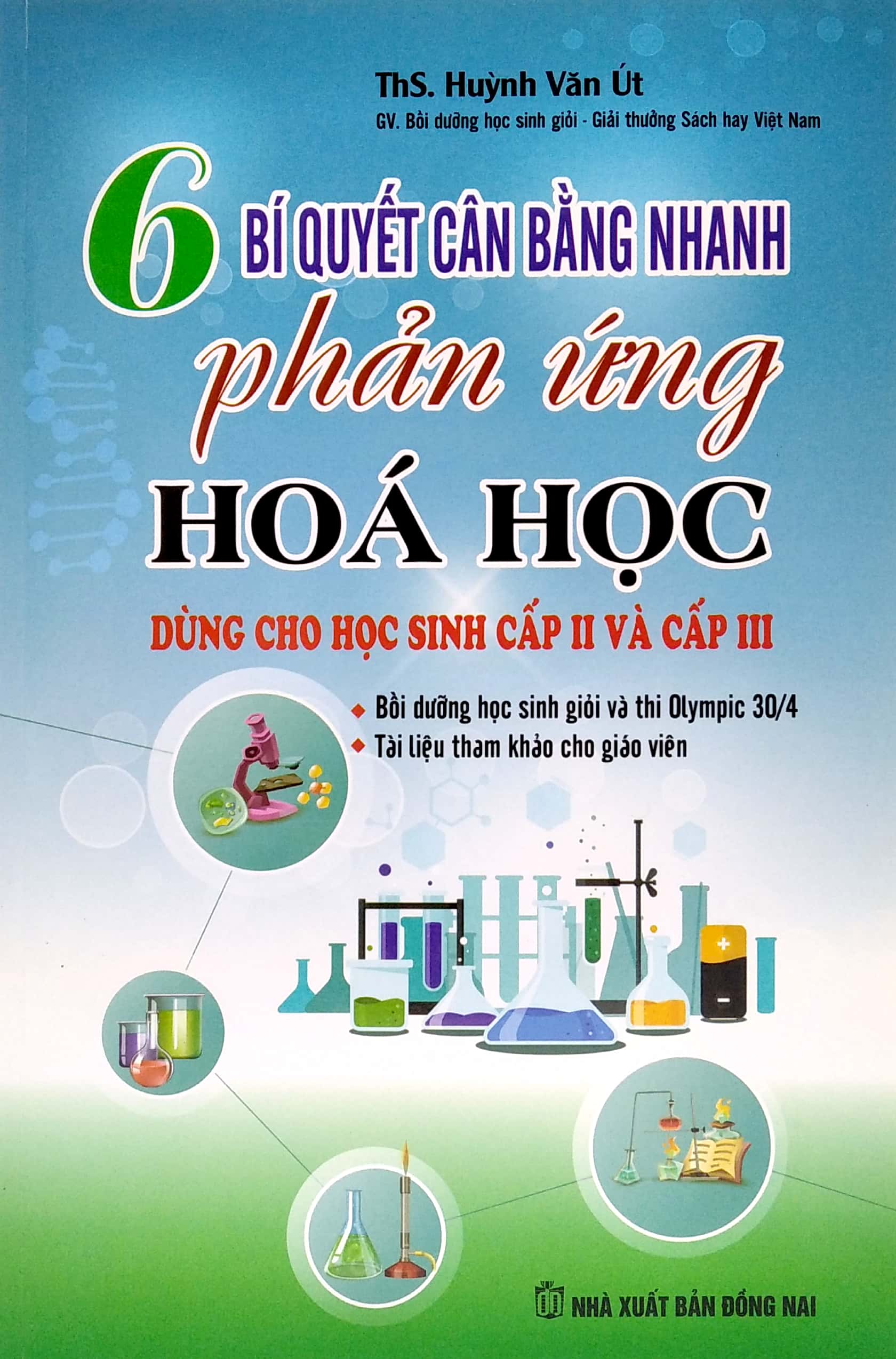 6 bí quyết cân bằng nhanh phản ứng hóa học cấp 2-3 - Ảnh 2