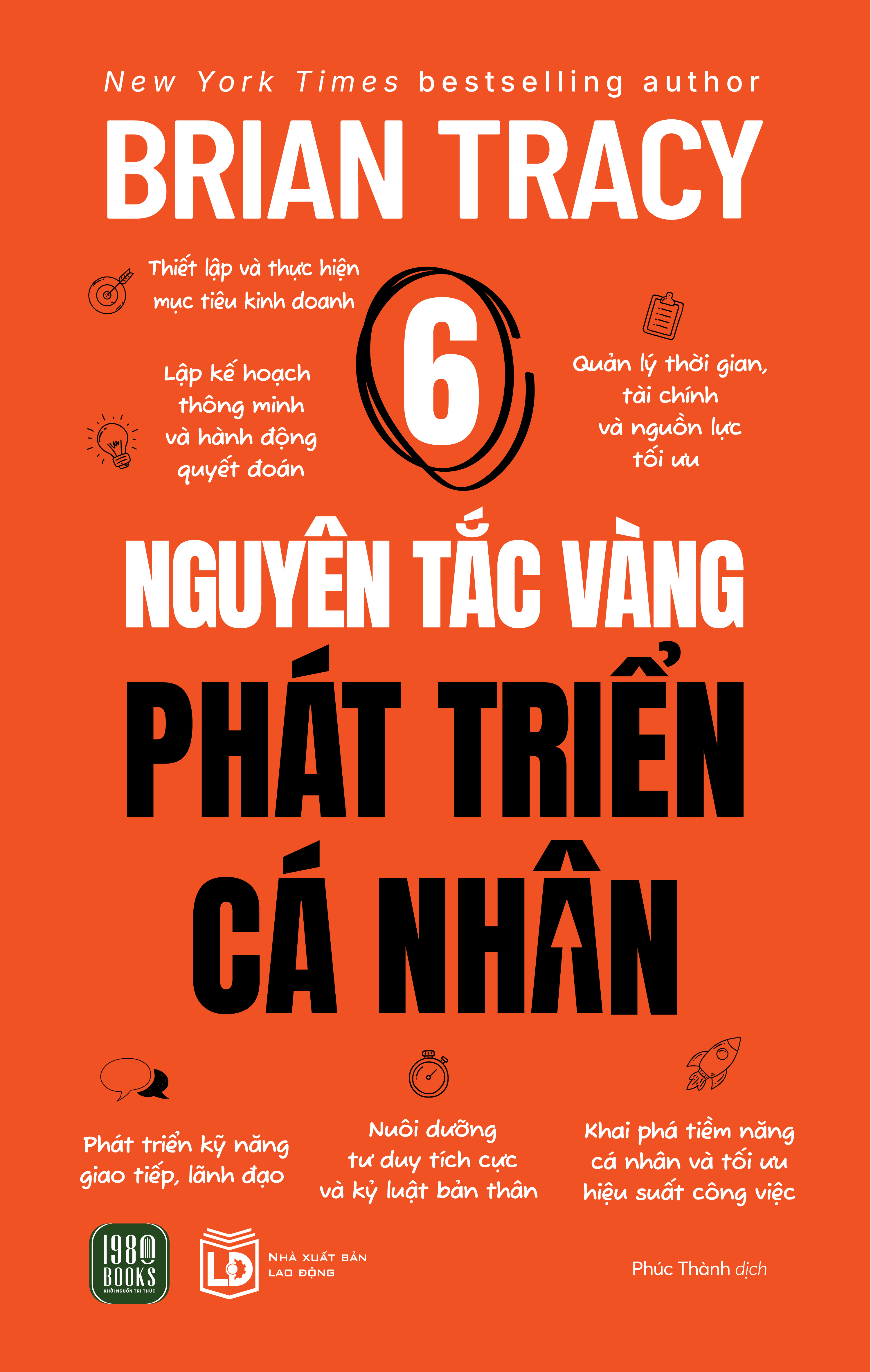 6 Nguyên Tắc Vàng Phát Triển Cá Nhân - Ảnh 2