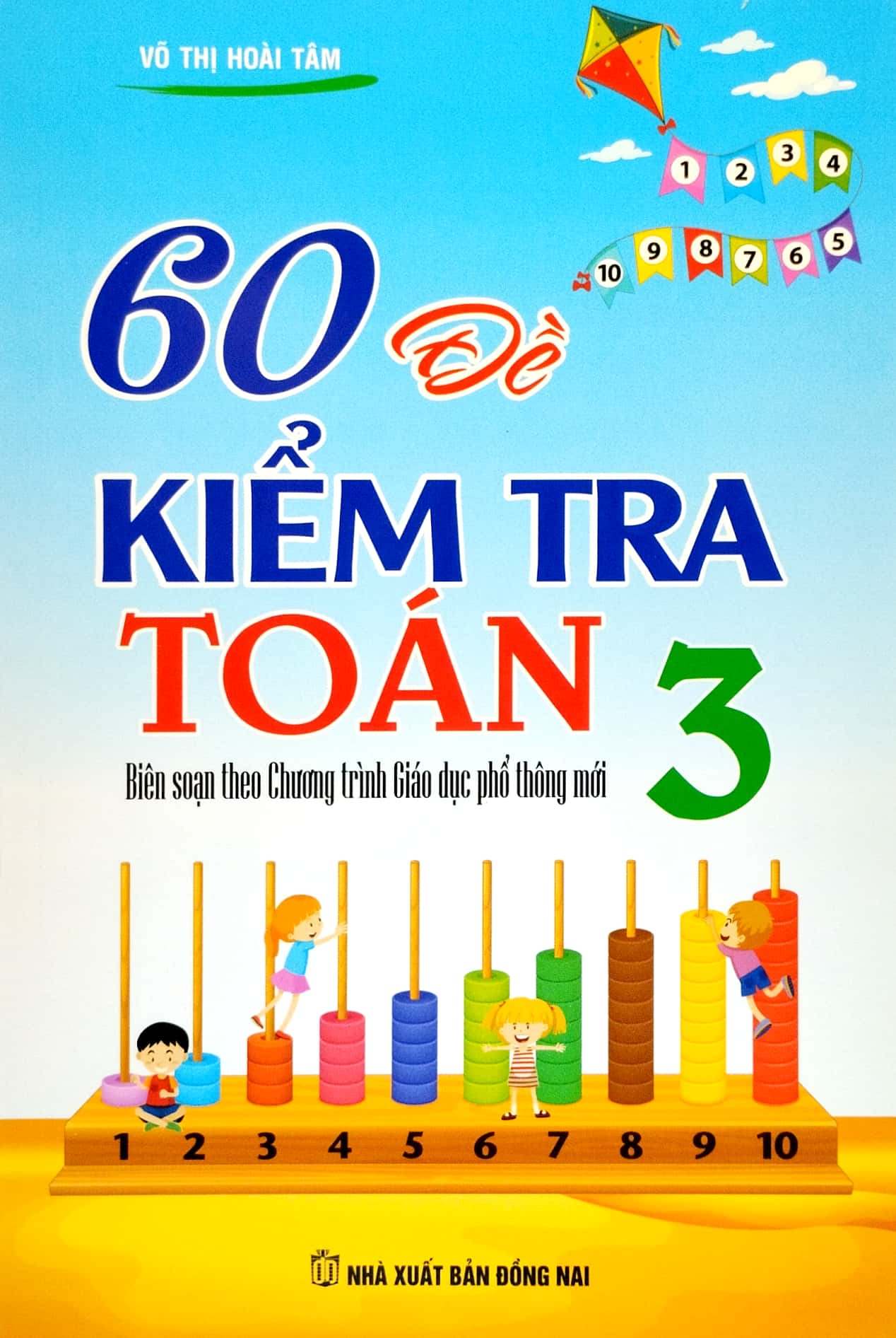 60 đề kiểm tra toán 3 (biên soạn theo chương trình giáo dục phổ thông mới) (tái bản 2023) - Ảnh 2