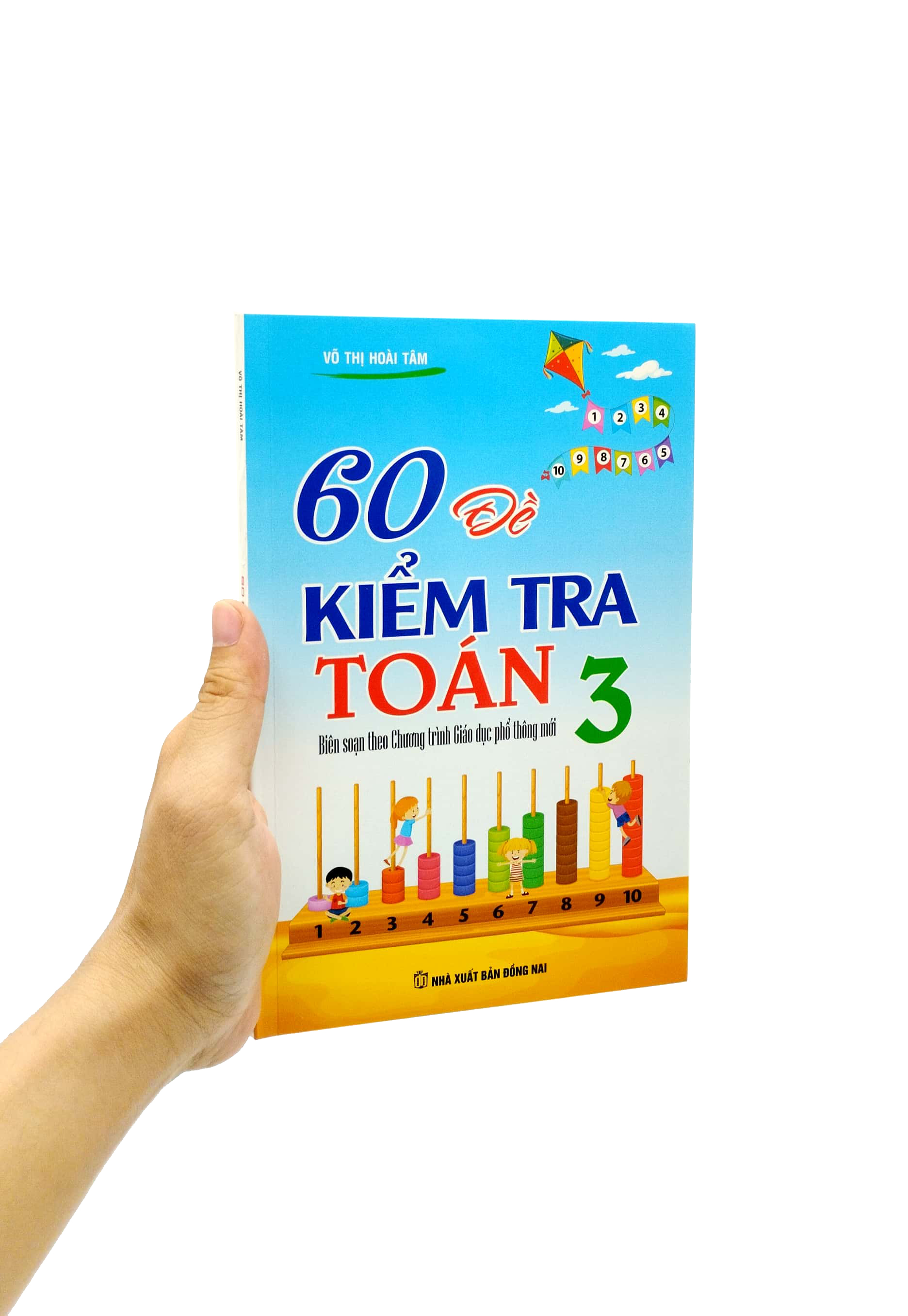 60 đề kiểm tra toán 3 (biên soạn theo chương trình giáo dục phổ thông mới) (tái bản 2023) - Ảnh 7