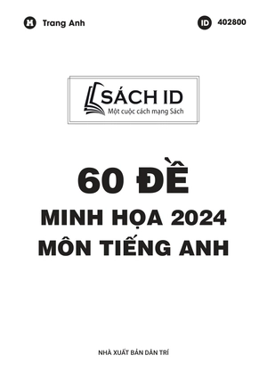 60 đề minh họa 2024 - môn tiếng anh - Ảnh 3
