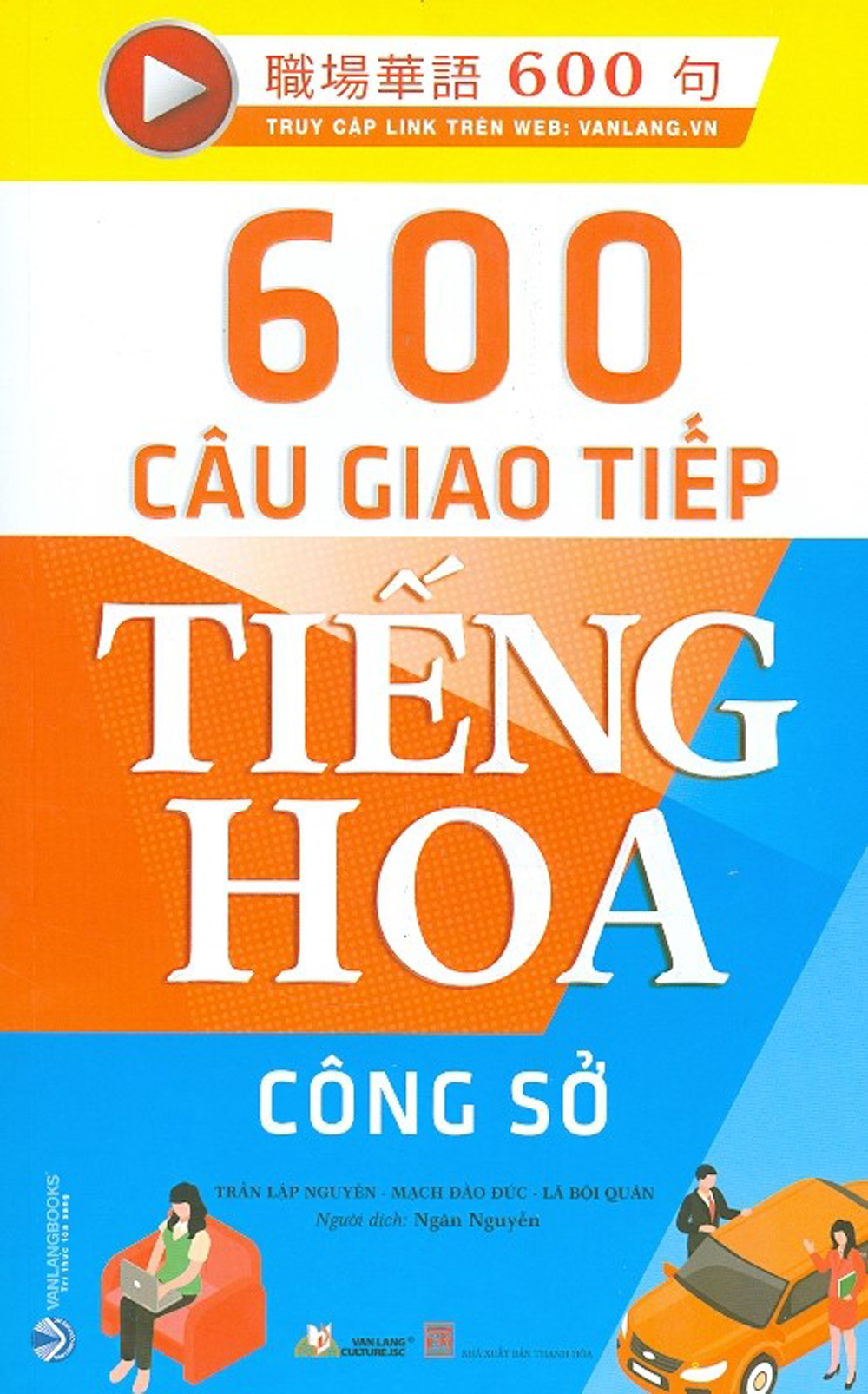 600 câu giao tiếp tiếng hoa - công sở - Ảnh 2